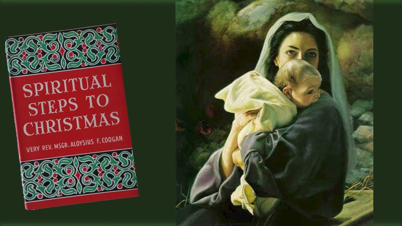 Spiritual Steps to Christmas: First Wednesday in Advent