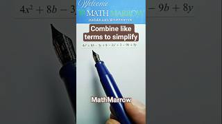 To simplify how to combine like terms #MathMarrow #algebraic #terms #combination #unlike terms
