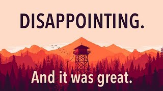 Firewatch: Escapism & Deliberate Disappointment | A Video Essay