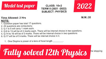 12 Physics Model test paper 2022 #model_test_paper #physics #class12