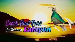 Instrumen Lalayon Terbaru Cocok Puat Puisi #InstrumenLalayonTerbaru2023