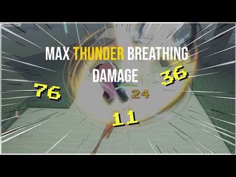 MAX THUNDER BREATHING DAMAGE [Project Slayers]