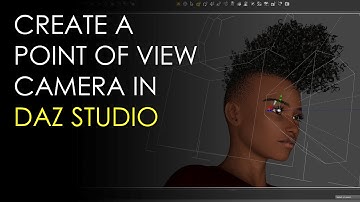 Create a Point of View Camera in DAZ Studio