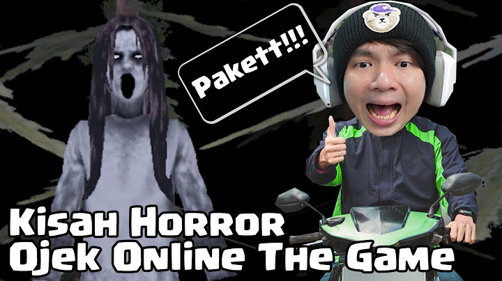 Kisah Horror Ojek Online The Game Demo Indonesia