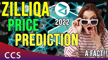 🔥 Zilliqa Price Prediction 2022 - Based on Facts 🔥