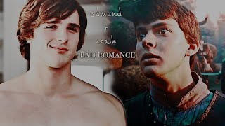 Edmund + Noah | Bad Romance