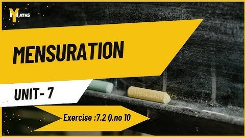 10th standard|chapter 7| Mensuration| Exercise : 7.2 Q.no 10 #yogeshmaths #10thclass