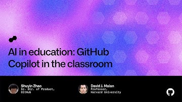 AI in education: GitHub Copilot in the classroom - Universe 2022