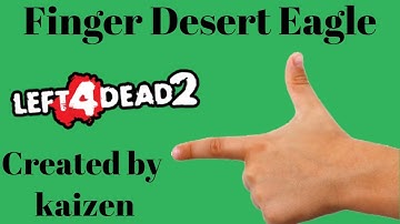 L4D2 Workshop Showcase: Finger Desert Eagle