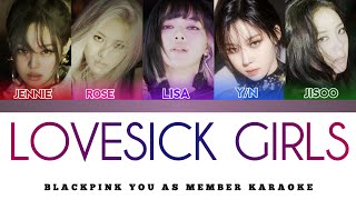 [EASY LYRICS] BLACKPINK - LOVESICK GIRLS (YOU AS MEMBER KARAOKE)