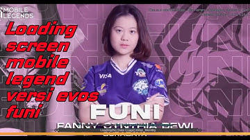 Loading screen mobile legend terbaru versi evos funi