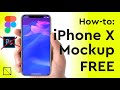 Create iPhone X Mockup using Figma (no Photoshop) - No Fluff Design