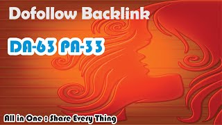 Get Dofollow Back Link :  DA-63 PA-33 : Off Page SEO 2020 : All in One : Share Every Thing by impressivetips 81 views 4 years ago 8 minutes, 44 seconds