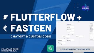 #FlutterFlow + #Fastgen - ChatGPT Integration & Custom Code Editor