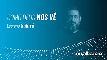 Como você vê a Deus?