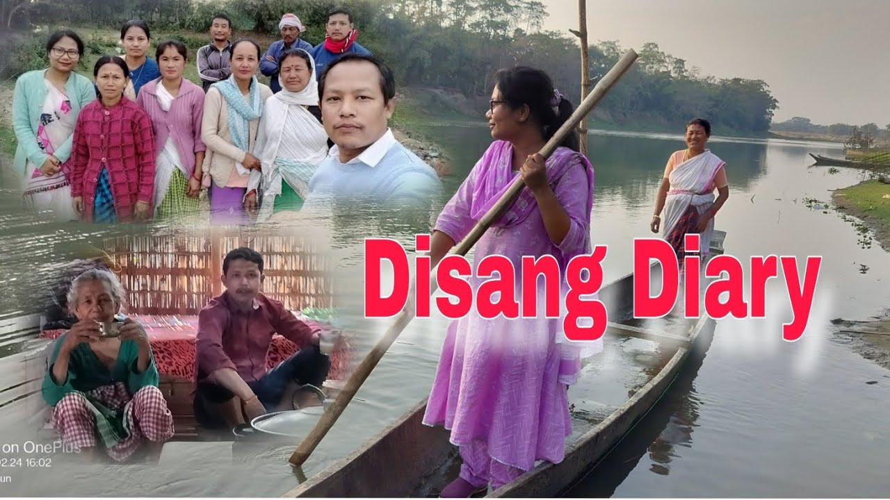 Disang river diary//Jurdubi//Sibsagar//mother in law 's house//family ...