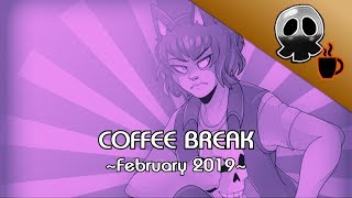 Guess whos alone on February! - Coffee Break: February 2019