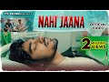 Nahi jaana official ravi maliya ft amit sharma  new songs 2023 crazyxyz new song