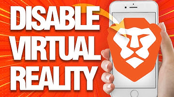 How To Disable And Block Virtual Reality Option On Brave Browser (Mobile)