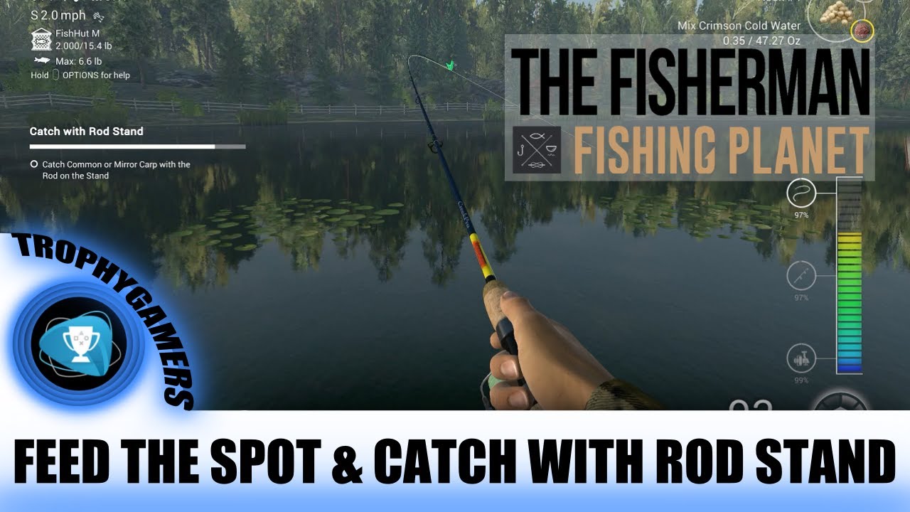 The Fisherman - Fishing Planet - Feed the Spot & Catch With Rod Stand  Mission Gameplay 