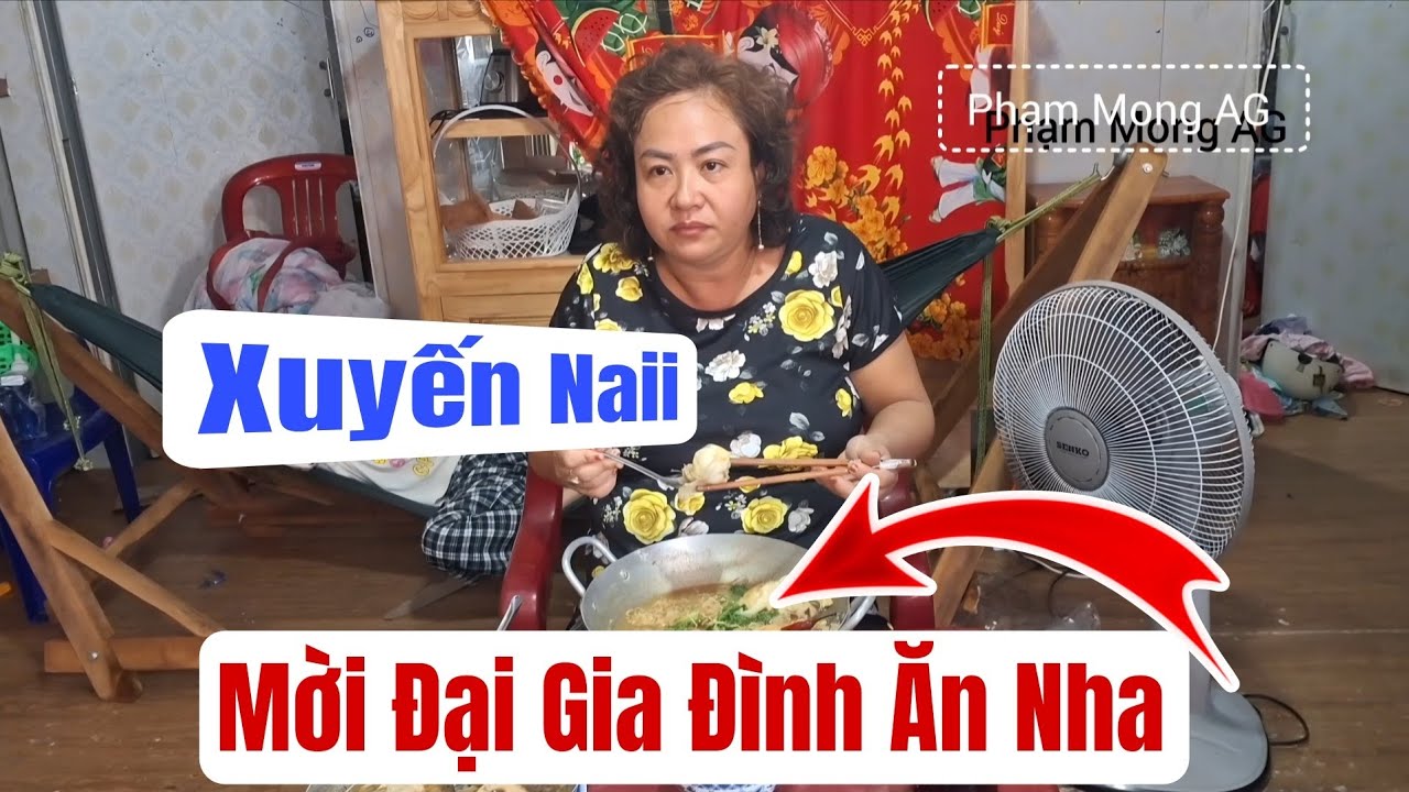 Xuyến Naii mời đại gia đình ăn món Mì trứng nha #phạmmongag #xuyennaii #ngoạiLan 