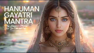 ☀️𝟐-𝑯𝒐𝒖𝒓 Feel the Divine Embrace & Find Your Inner Strength🙏Hanuman Gayatri Mantra