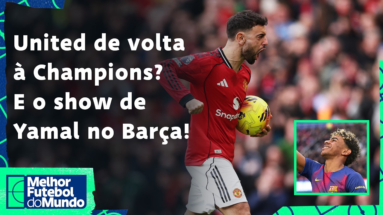 UNITED CHEGA AO G-3 DA PREMIER LEAGUE, TOTTENHAM PODE CAIR; YAMAL DESTRÓI E ENDRICK BRILHA NO LYON!