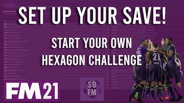 Set Up Your Save - Football Manager 21 - FM21