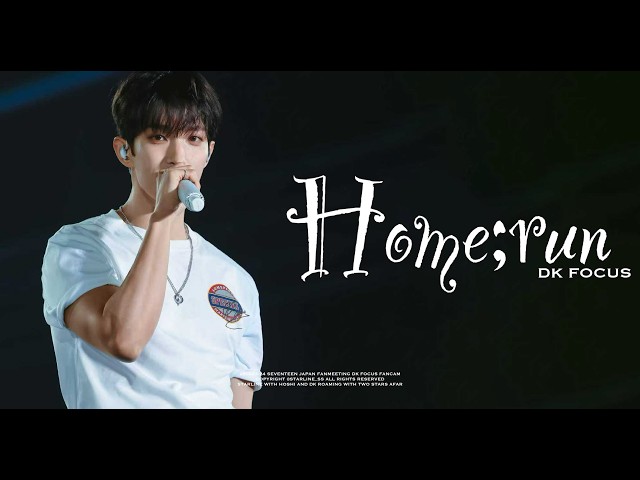 260523-0524 SEVENTEEN YAKUSOKU OSAKA FM--Home;Run--DK Focus(2