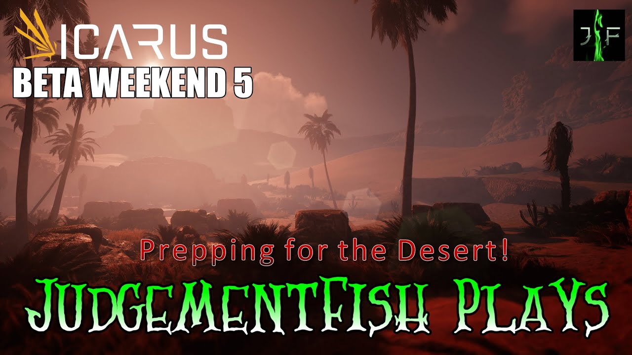 Icarus Beta - Prepping to take on the Desert of Icarus! - Ep. 10