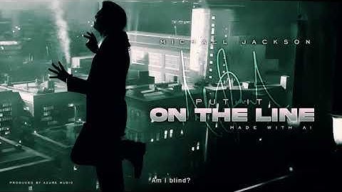 Michael Jackson - Put it on the line (ai)