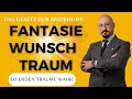 Fantasie, Wunsch oder Traum? Was ist der Unterschied und was kommt in Erfüllung?