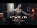 Adriana Aguiar - Reconstrução | Clipe Oficial