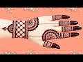 Beautiful Easy Mehndi Design | Mehndi Designs For Girls | New Henna Design | Back Hand Mehndi Design