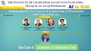 Schedule 3 Automation Tool | Hackathon 6 | CA. Vishal Gopalbhai Mulchandani | AI in ICAI