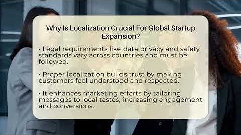 Why Is Localization Crucial For Global Startup Expansion? - The Startup Growth Hub