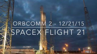 SpaceX Falcon 9 First Landing - ORBCOMM 2