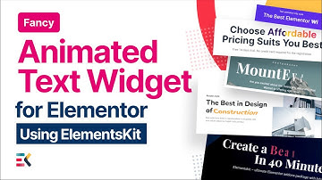 How to Use the Fancy Animated Text widget for Elementor| Elementskit