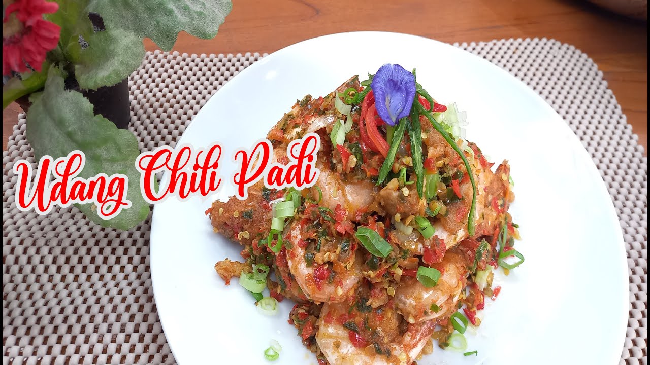 Udang Chili Padi || Bumbu nendang bikin nagih