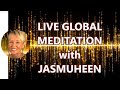Global Meditation - Live with Jasmuheen and others April 4-5th 2020 - powerful recoding plus more!