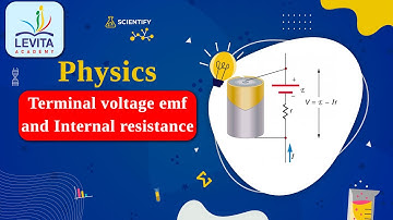Terminal voltage and Internal resistance #SSC#HSC#ICSE#CBSE#IBDP#A-Levels#IGCSE#ISC #levitaacademy