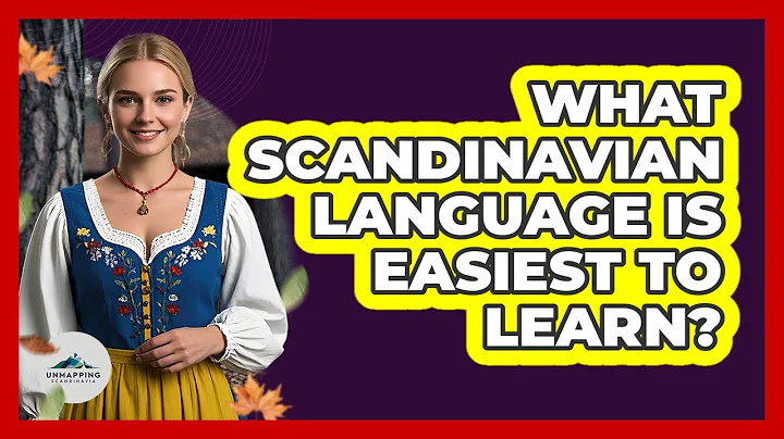 What Scandinavian Language Is Easiest To Learn? - Unmapping Scandinavia