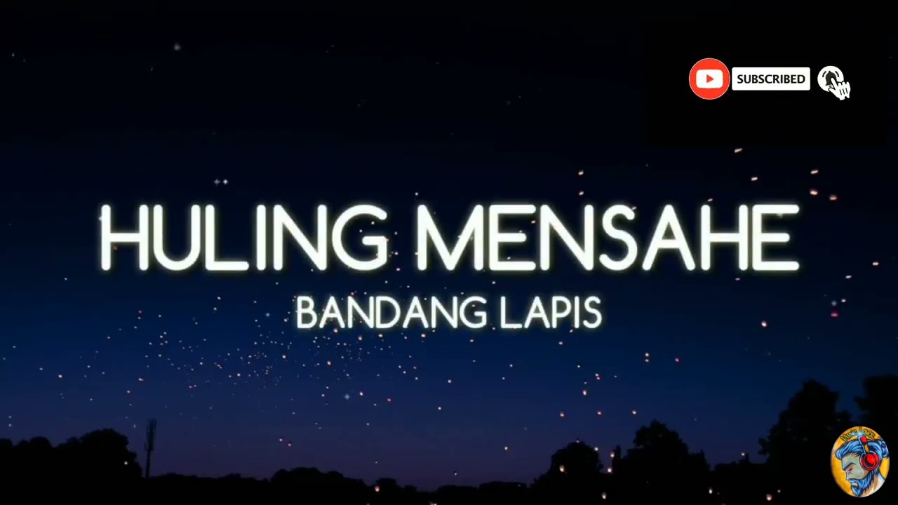 Huling mensahe-Bandang lapis (Lyric video)