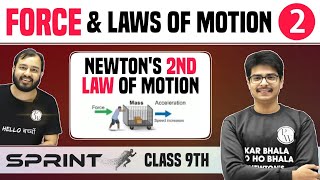 Force and Laws of Motion 02 | Momentum | Newton's Second Law | Numerical | Class 09 | NCERT | Sprint
