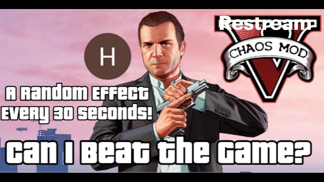GTA V Chaos Mod! Twitch Votes For A Random Every 30 Seconds ...