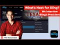 What's Next For Sling w/ Sling TV's President (New Features, RSNs, Locals) | Streaming Insider Ep 23