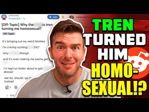 He Took Tren And Became Gay? Science Explained