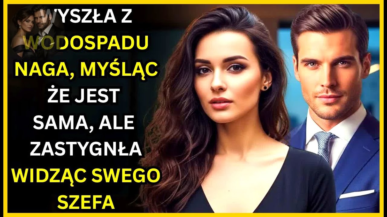 WYSZŁA Z WODOSPADU NAGA, MYŚLĄC ŻE JEST SAMA, ALE ZASTYGNŁA WIDZĄC SWEGO SZEFA