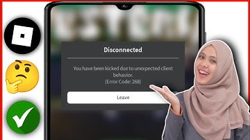 How To Fix Roblox Kicked Due To Unexpected Client Behavior 268 Error