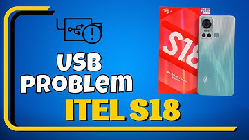 Usb not working problem itel S18 || How to solve USB issues || USB problem solutions